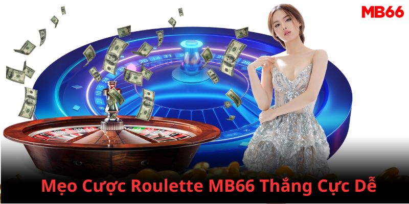 Tham gia chơi Game Roulette MB66