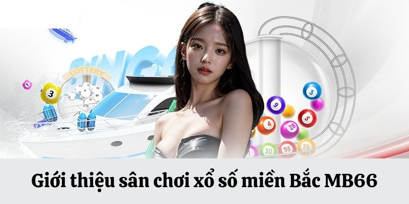 Xổ số miền Bắc