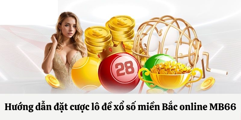 xổ số miền Bắc